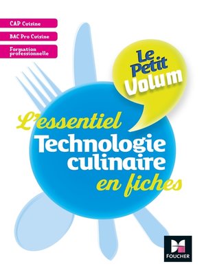cover image of Le Petit Volum' Technologie culinaire